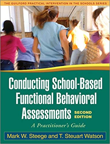 Conducting School-Based Functional Behavioral Assessments: A Practitioner's Guide (2nd Edition) - Orginal Pdf